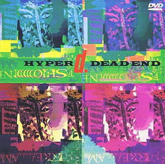 [MUSIC VIDEO] DEAD END – HYPER d. (2001.05.23/MP4/RAR) (DVDVOB)