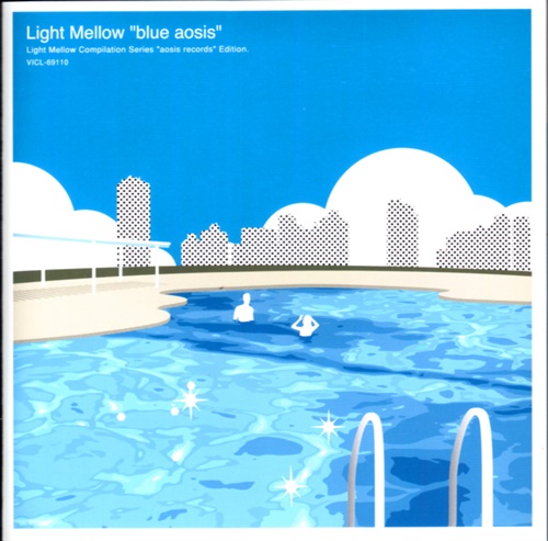 [Album] Various Artists – Light Mellow “blue green aosis”  (2019/MP3/RAR)