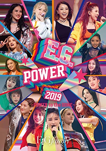 [TV-SHOW] E.G.family – E.G.POWER 2019 ～POWER to the DOME～ (2019.07.24) (BDRIP)