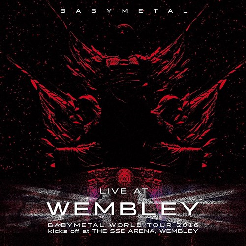 [Album] BABYMETAL – LIVE AT WEMBLEY [FLAC + MP3]