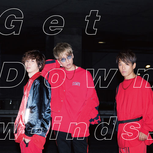 [Single] w-inds. – Get Down (2019.07.31/MP3/RAR)
