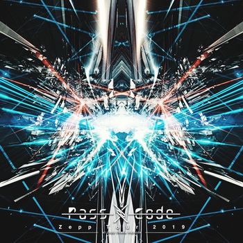 [Album] PassCode – Zepp Tour 2019 at Zepp Osaka Bayside (2019.07.31/MP3/RAR)