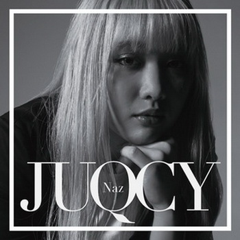 [Album] Naz – JUQCY (2019.07.24/AAC/RAR)