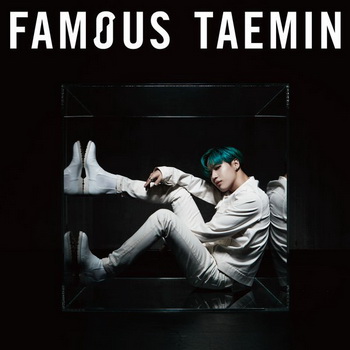 [Album] テミン Taemin – Famous (2019.08.28/AAC/RAR)