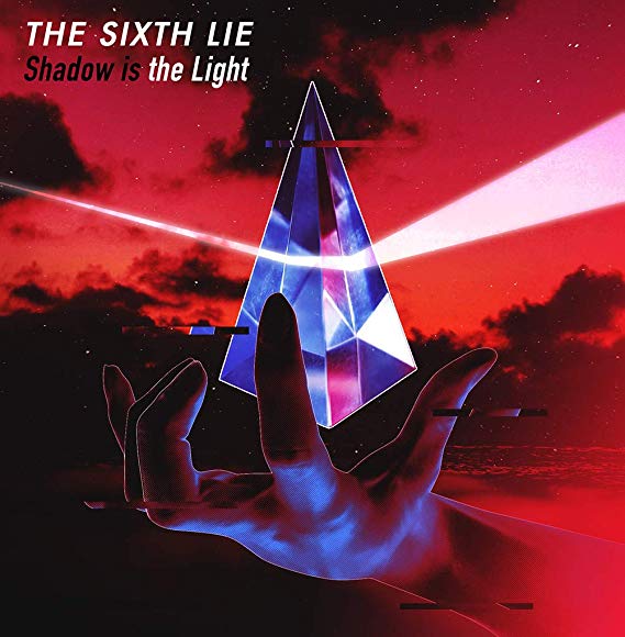 [Single] THE SIXTH LIE – Shadow is the Light (2019.07.20/MP3/RAR)