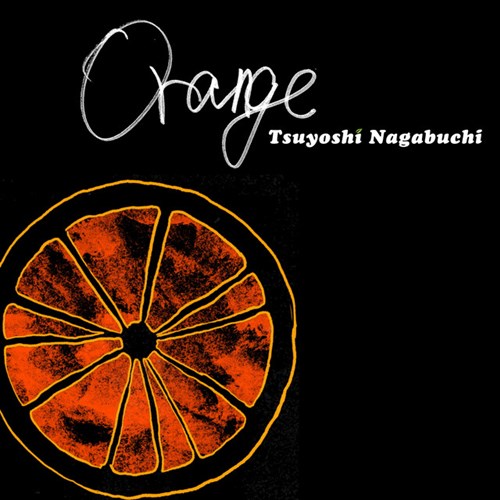 [Single] Tsuyoshi Nagabuchi – Orange [MP3 / RAR]