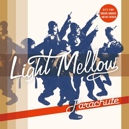 [Album] PARACHUTE – Light Mellow Parachute [MP3 / RAR]