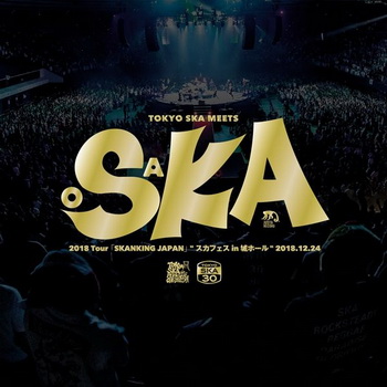 [Album] 東京スカパラダイスオーケストラ – 2018 Tour「SKANKING JAPAN」スカフェス in 城ホール 2018.12.24 (2019.03.13/AAC/RAR)