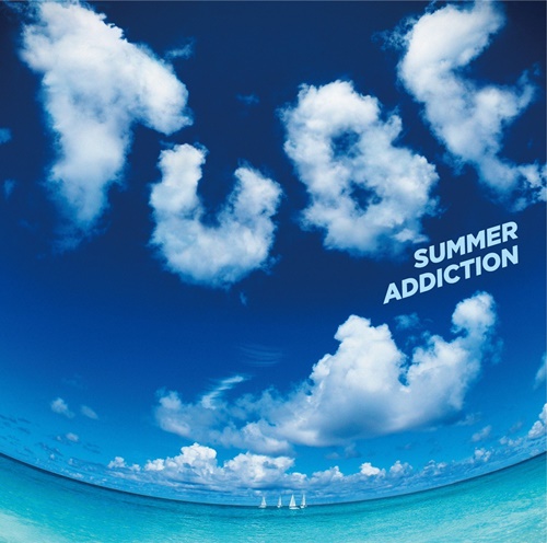 [Album] TUBE – SUMMER ADDICTION [MP3 / RAR]