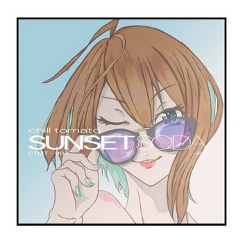 [Single] chill tomato – Sunset Soda (2019/MP3/RAR)
