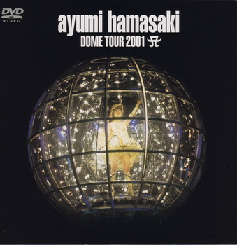[TV-SHOW] 浜崎あゆみ – ayumi hamasaki DOME TOUR 2001 (2001.12.12) (DVDISO)
