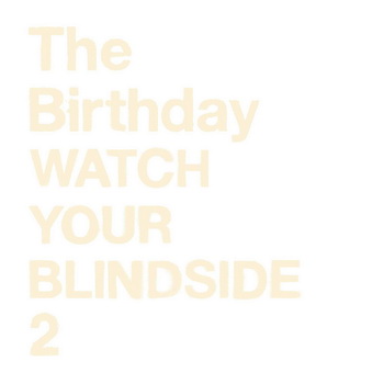 [Album] The Birthday – WATCH YOUR BLINDSIDE 2 (2019.08.28/MP3+Flac/RAR)