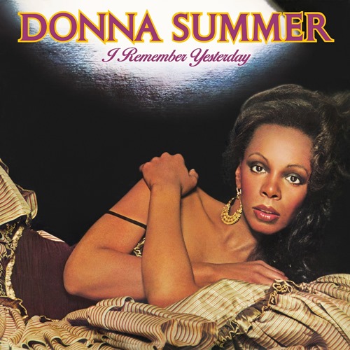 [Album] Donna Summer – I Remember Yesterday (Remastered 2013)[FLAC Hi-Res + MP3]