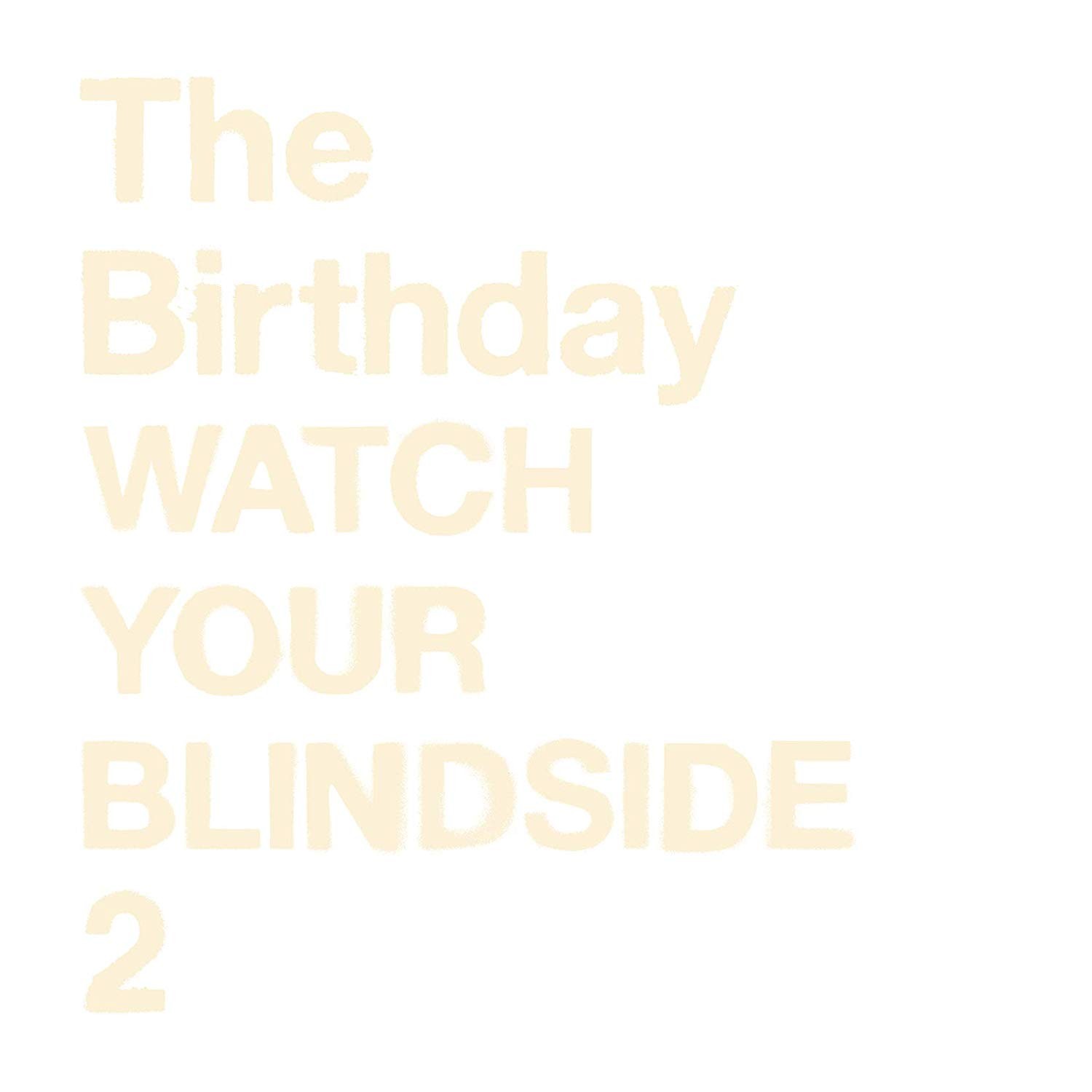 [Album] The Birthday – WATCH YOUR BLINDSIDE 2 [FLAC + MP3 320 / CD] [2019.08.28]