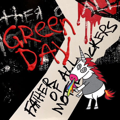 [Single] Green Day – Father of All. [FLAC + MP3]