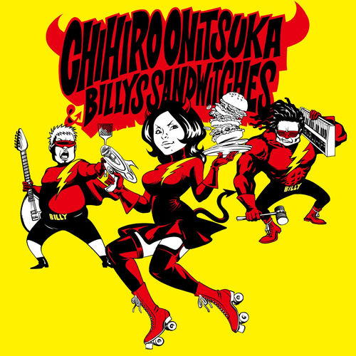 [Album] CHIHIRO ONITSUKA & BILLYS SANDWITCHES – Tricky Sisters Magic Burger (2014/MP3/RAR)
