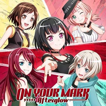 [Single] BanG Dream! : Afterglow – ON YOUR MARK (2019.10.23/MP3/RAR)