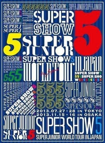 [TV-SHOW] SUPER JUNIOR 슈퍼주니어 – SUPER JUNIOR WORLD TOUR: SUPER SHOW5 in JAPAN (2014.01.29) (BDISO)