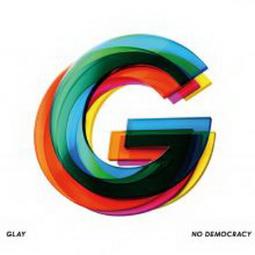 [Album] GLAY – NO DEMOCRACY (2019.10.02/MP3+Flac/RAR)