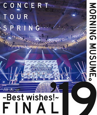 [TV-SHOW] モーニング娘。’19コンサートツアー春 ~BEST WISHES!~FINAL (2019) (BDISO)