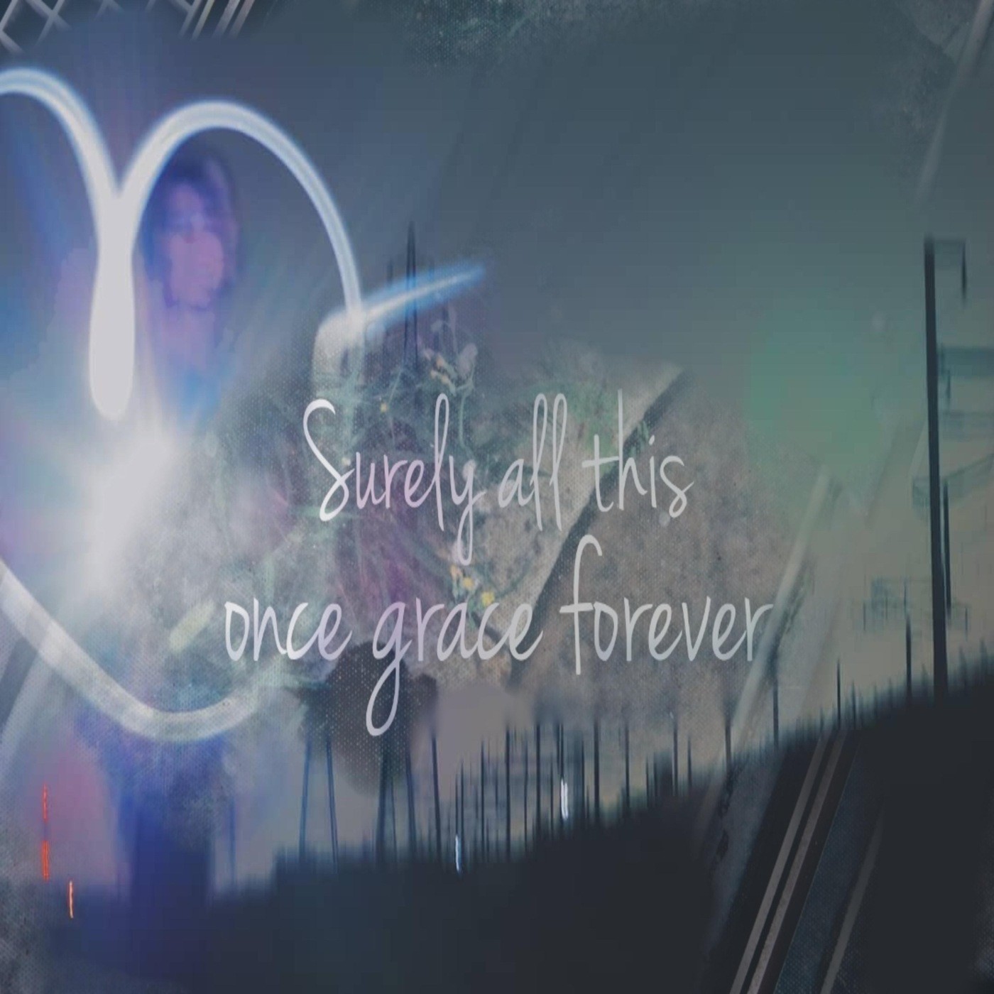 [Album] Once Grace Forever – Surely All This [FLAC / WEB] [2019.08.25]