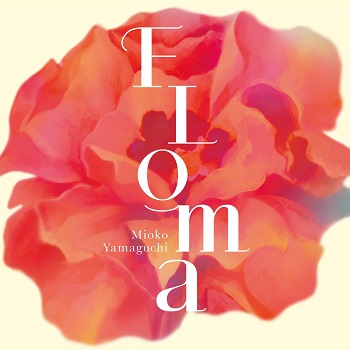 [Album] 山口美央子 – FLOMA (2019.08.10/MP3/RAR)