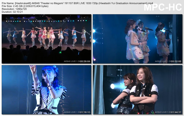 AKB48 ‘Theater no Megami’ 191107 B5R LIVE 1830 (Hiwatashi Yui Graduation Announcement)