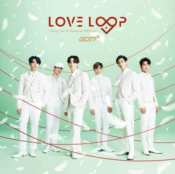 [Single] GOT7 – LOVE LOOP ~Sing for U Special Edition~ (2019.10.21/MP3/RAR)