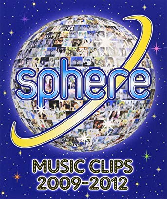 [MV] スフィア – Sphere Music Clips 2009-2012 (2013.02.27/MP4/RAR) (BDRIP)