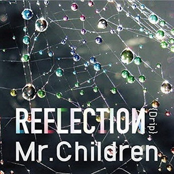 [Album] Mr.Children – REFLECTION (2015.06.04/MP3/RAR)