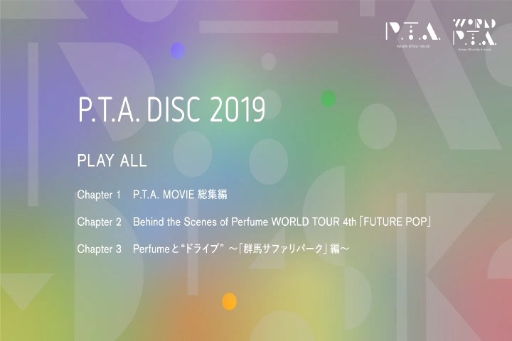 [MV] Perfume – P.T.A. DISC 2019 (MP4/RAR)(DVDISO)