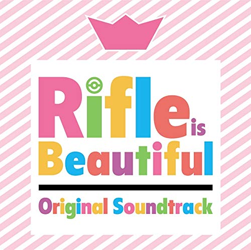 [Album] ライフル・イズ・ビューティフル』オリジナルサウンドトラック (2019.12.25/MP3/RAR)