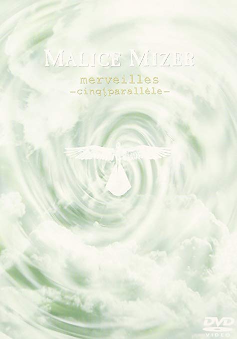 [MV] MALICE MIZER – MALICE MIZER: merveilles-cinq 8 parallele- (2002.03.30/MP4/RAR) (DVDISO)