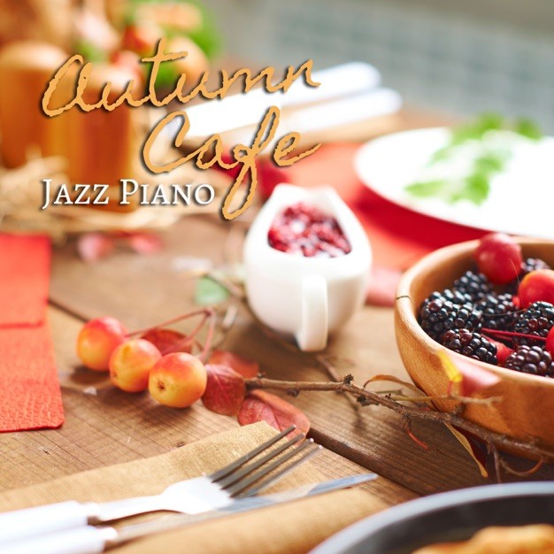 [Album] Relaxing Piano Crew – Autumn Cafe -Jazz Piano- [FLAC / 24bit Lossless / WEB] [2019.10.16]