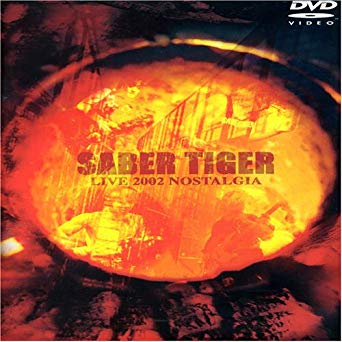[TV-SHOW] SABER TIGER LIVE 2002 NOSTALGIA (2003.04.23) (DVDISO)