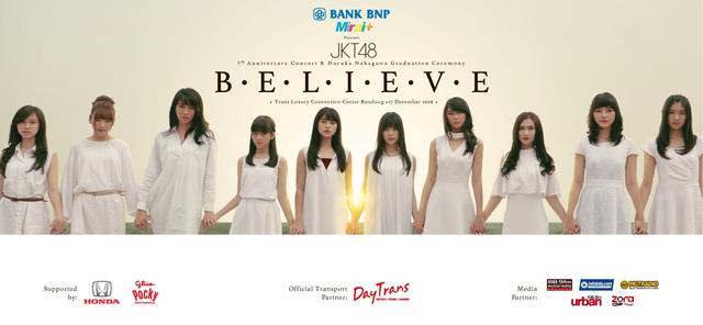 [MV] JKT48 – JKT48 5th Anniversary Concert & Haruka Nakagawa Graduation Ceremony (B.E.L.I.E.V.E) (2016.12.17/MP4/RAR) (DVDRIP)