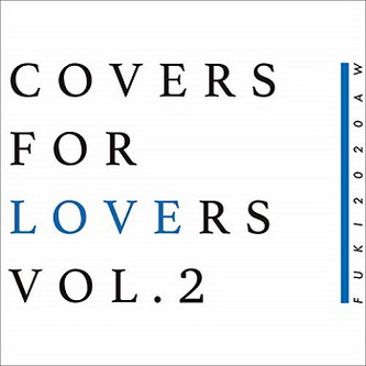 [Single] FUKI – COVERS FOR LOVERS VOL.2 (2020.01.14/MP3/RAR)