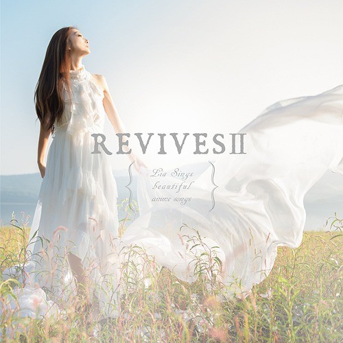 [Album] LIA – REVIVES II [FLAC + MP3 320 / CD] [2019.12.18]
