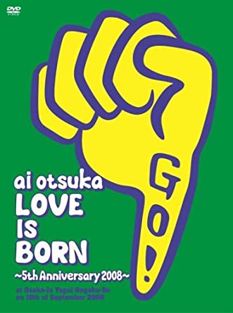 [TV-SHOW] 大塚 愛【LOVE IS BORN】~5th Anniversary 2008~ at Osaka-Jo Yagai Ongaku-Do on 10th of September 2008 (2009.02.25) (WEBRIP)