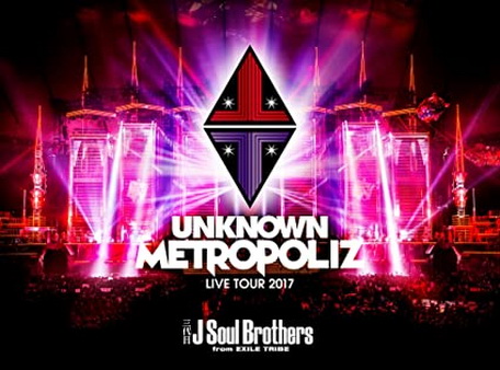 [TV-SHOW] 三代目 J Soul Brothers LIVE TOUR 2017 “UNKNOWN METROPOLIZ” (2018.03.21) (DVDISO)