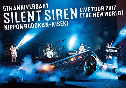 [TV-SHOW] SILENT SIREN – 5th ANNIVERSARY SILENT SIREN LIVE TOUR 2017「新世界」日本武道館 ~奇跡~ (2018.03.07) (BDRIP)