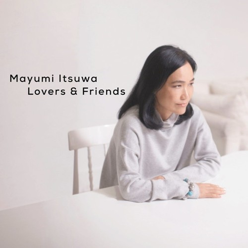 [Album] 五輪真弓 (Mayumi Itsuwa) – 40TH ANNIVERSARY KINEN BEST ALBUM – LOVERS & FRIENDS [FLAC / 24bit Lossless / WEB] [2013.10.23]