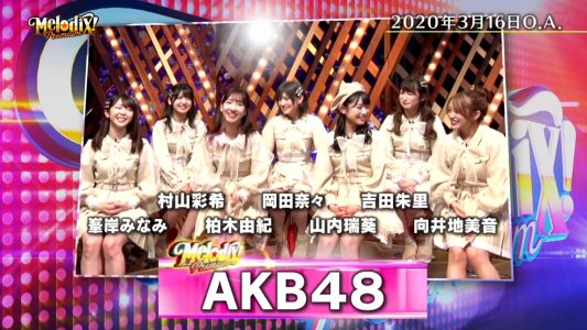 [TV-Variety] 200511 プレミアMelodiX! (AKB48)