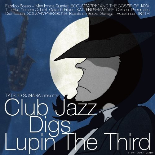 [Album] VA – クラブ・ジャズ・ディグス・ルパン三世 (Club Jazz Digs Lupin The Third) [FLAC / 24bit Lossless / WEB] [2010.03.10]