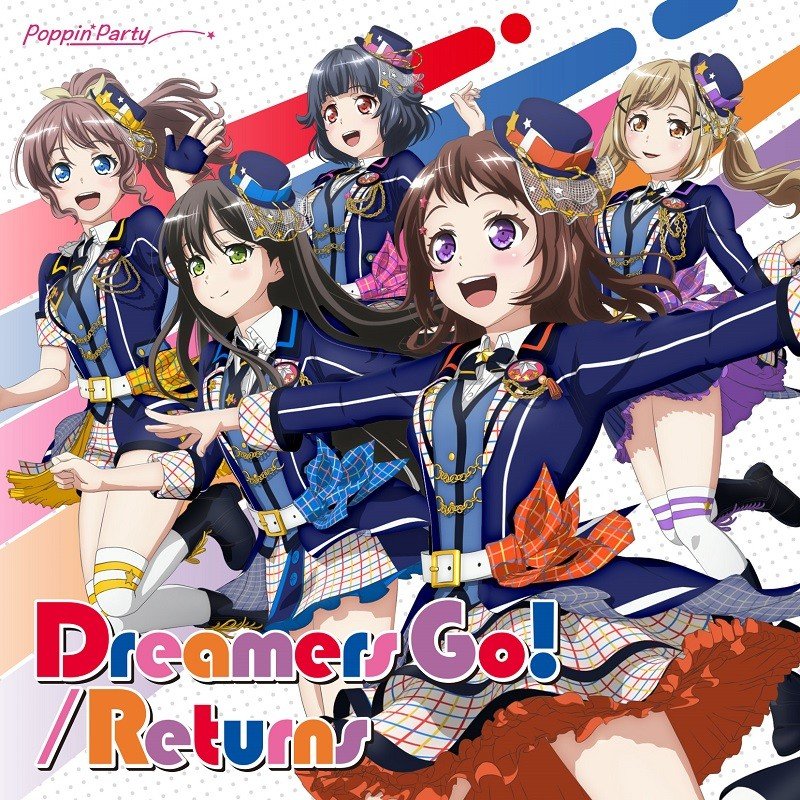 [Single] BanG Dream! / Poppin’Party – Dreamers Go!/Returns [FLAC / 24bit Lossless / WEB] [2019.05.15]