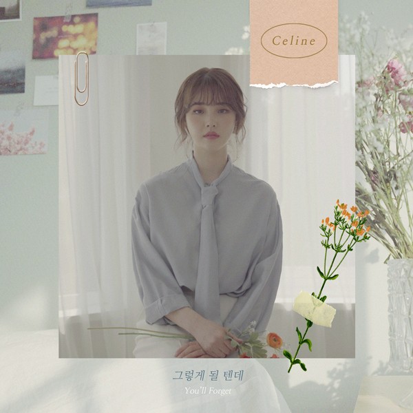 [Single] Celine (셀린) – You’ll Forget [FLAC + MP3 320 / WEB] [2020.05.09]