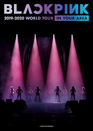 [TV-SHOW] BLACKPINK 2019-2020 WORLD TOUR IN YOUR AREA -TOKYO DOME 初回限定盤付属BD (2020.05.06) (BDRIP)