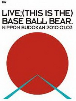 [TV-SHOW] Base Ball Bear – LIVE;(THIS IS THE) BALL BEAR.NIPPON BUDOKAN 2010.01.03 (2010.03.17) (DVDISO)