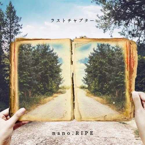 [Single] nano.RIPE – ラストチャプター [24bit Lossless + MP3 320 / WEB] [2020.04.10]
