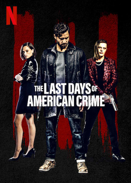 [ドラマ] ラストデイズ・オブ・アメリカン・クライム (2020) (WEBRIP)